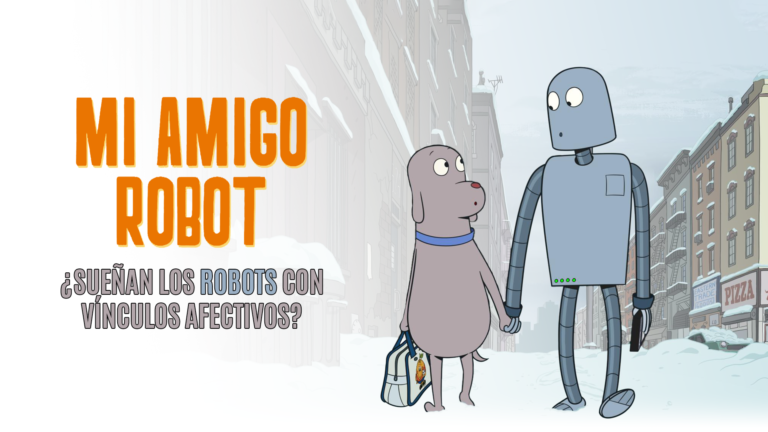 Mi amigo robot: ¿Sueñan los robots con vínculos afectivos?